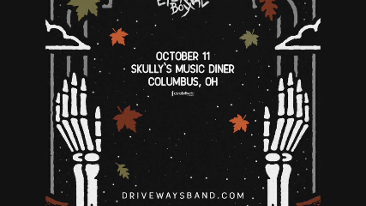 Driveways w/ Eternal Boy