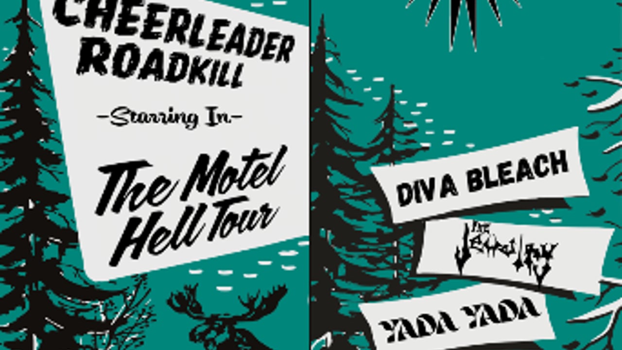 Cheerleader Roadkill + Diva Bleach + Yada Yada