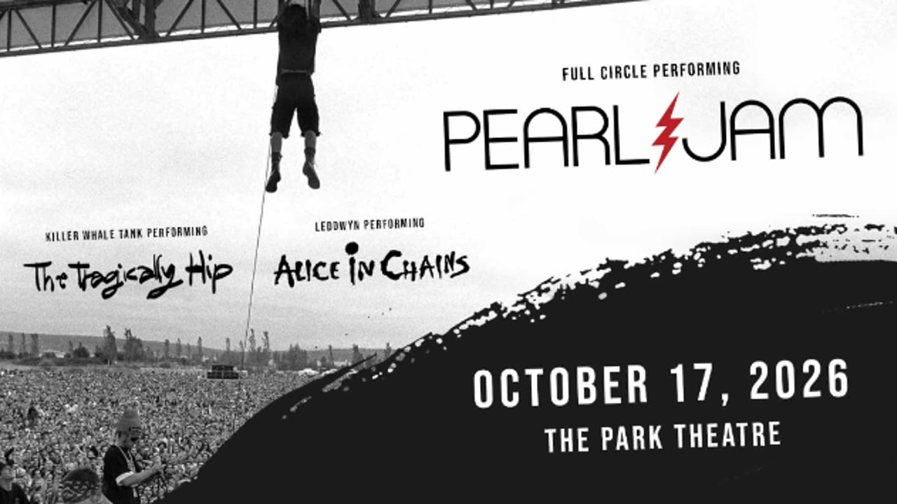 Full Cirle (Pearl Jam) | Killer Whale Tank (Tragically Hip) | Leddwyn (Alice in Chains)