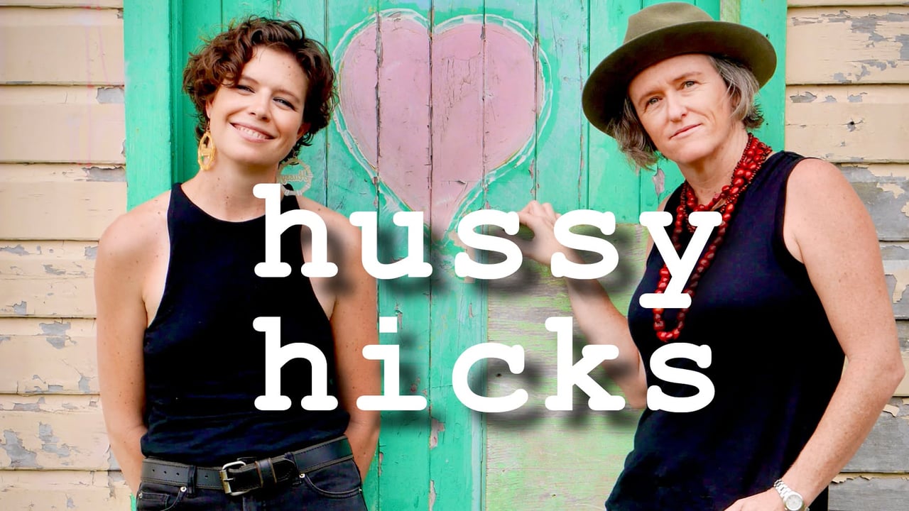 Hussy Hicks