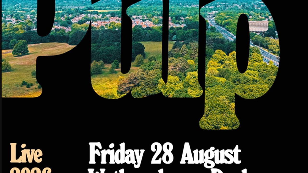 PULP - Live from Wythenshawe Park