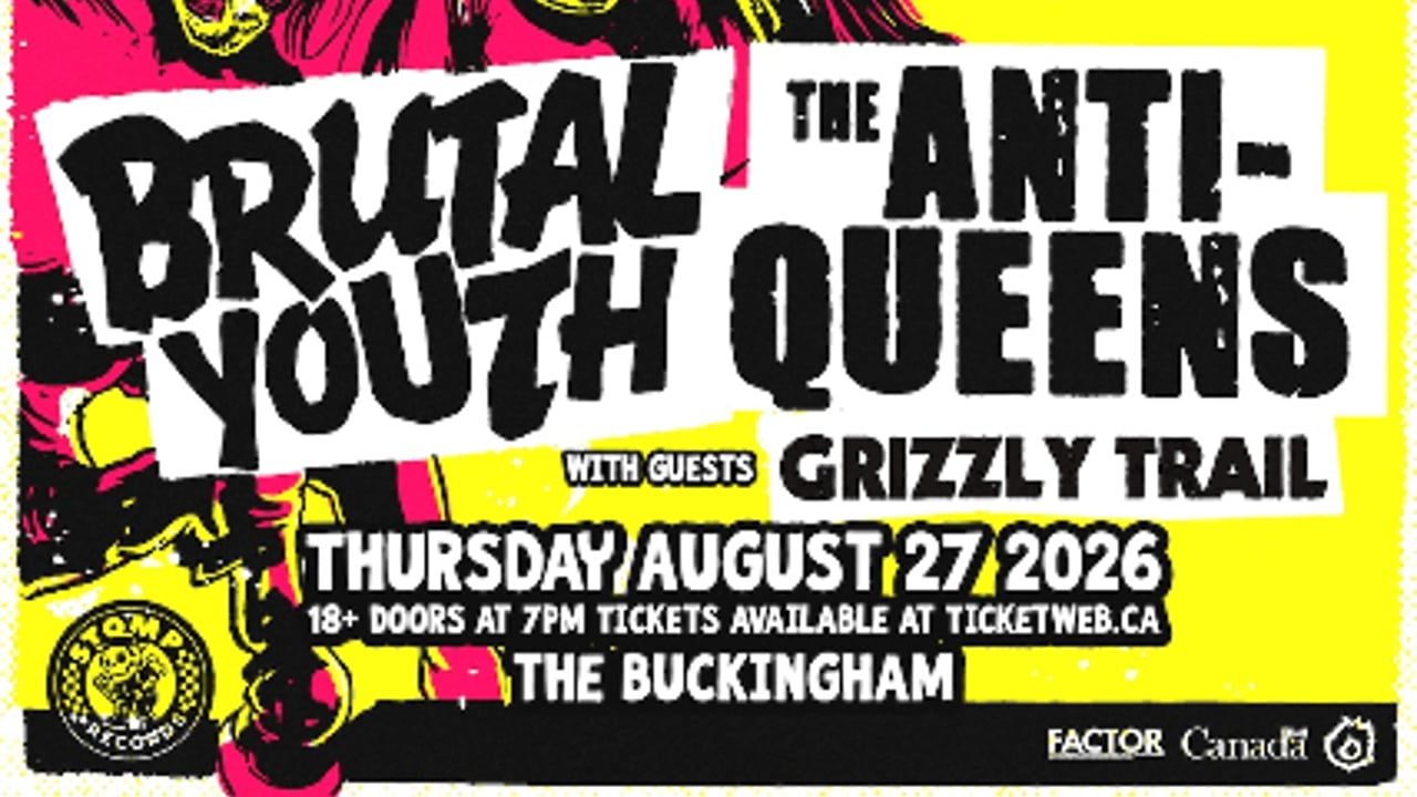 Anti Queens w/ Guests Brutal Youth