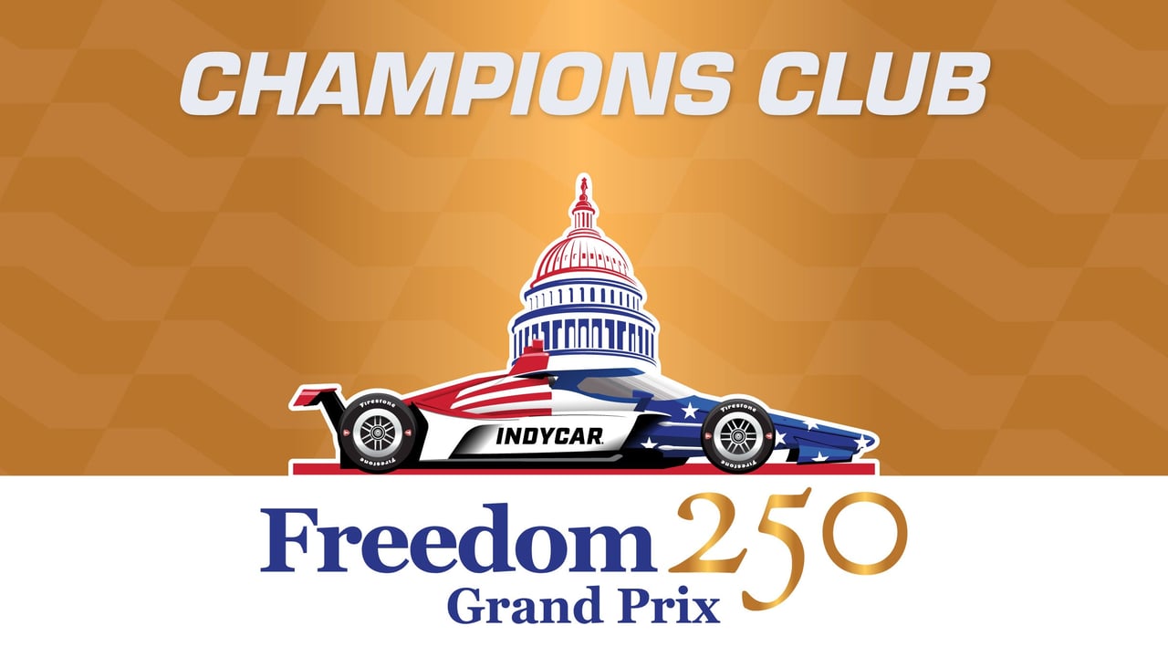 Champions Club - Sunday Only - Freedom 250 Grand Prix