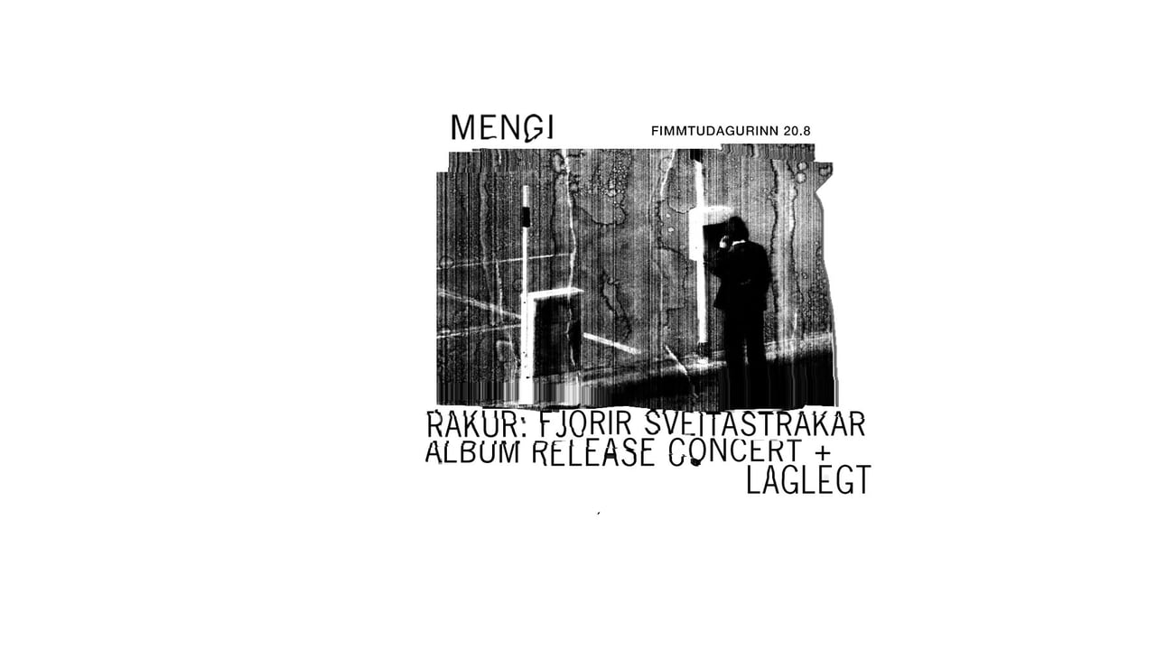 Rakur: Album Release + Laglegt