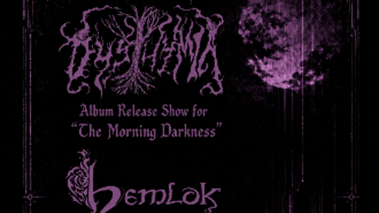 Dysthymia, Hemlok, Vudu Sister, and Vintergrav