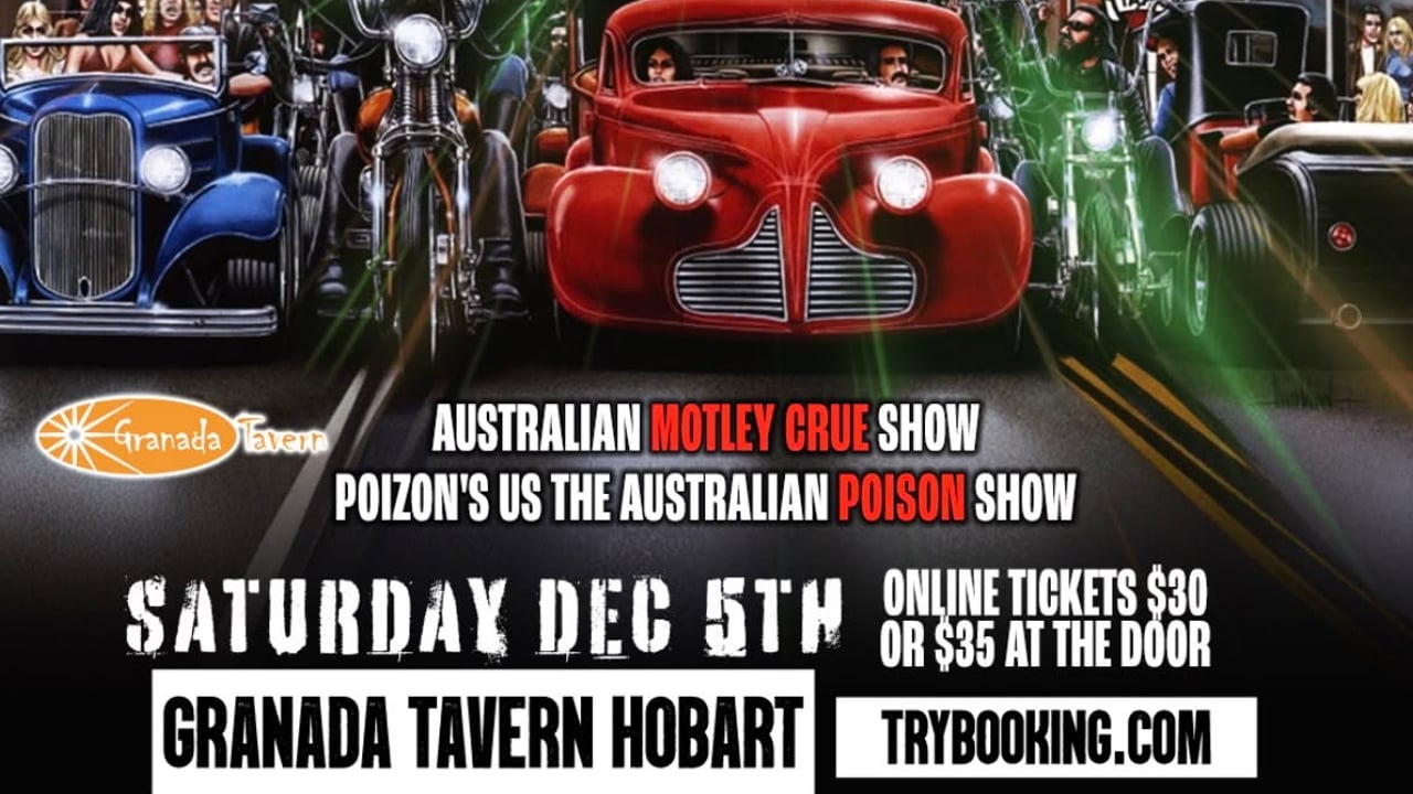 POIZON’US + AUST MOTLEY CRÜE SHOW GRANADA TAVERN HOBART 