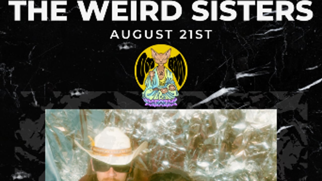 The Weird Sisters
