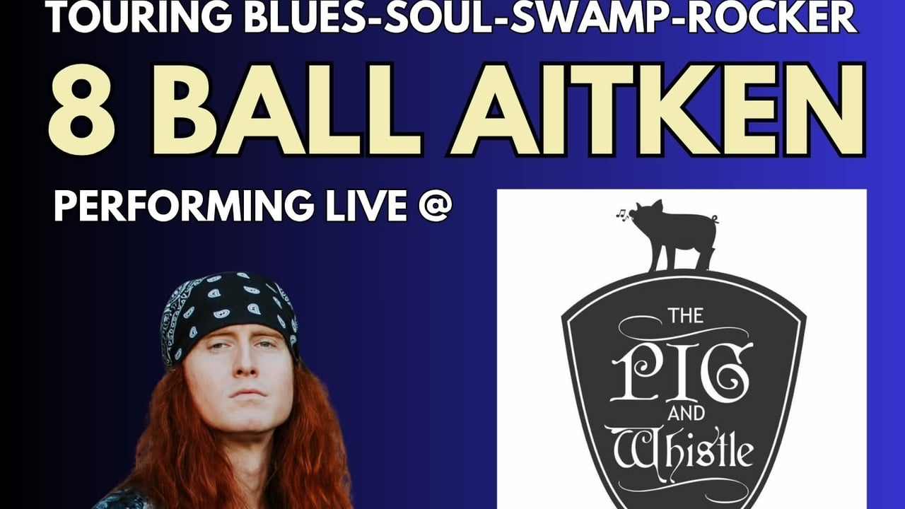 8 BALL AITKEN - LIVE @ THE PIG & WHISTLE, MAIN RIDGE - VIC
