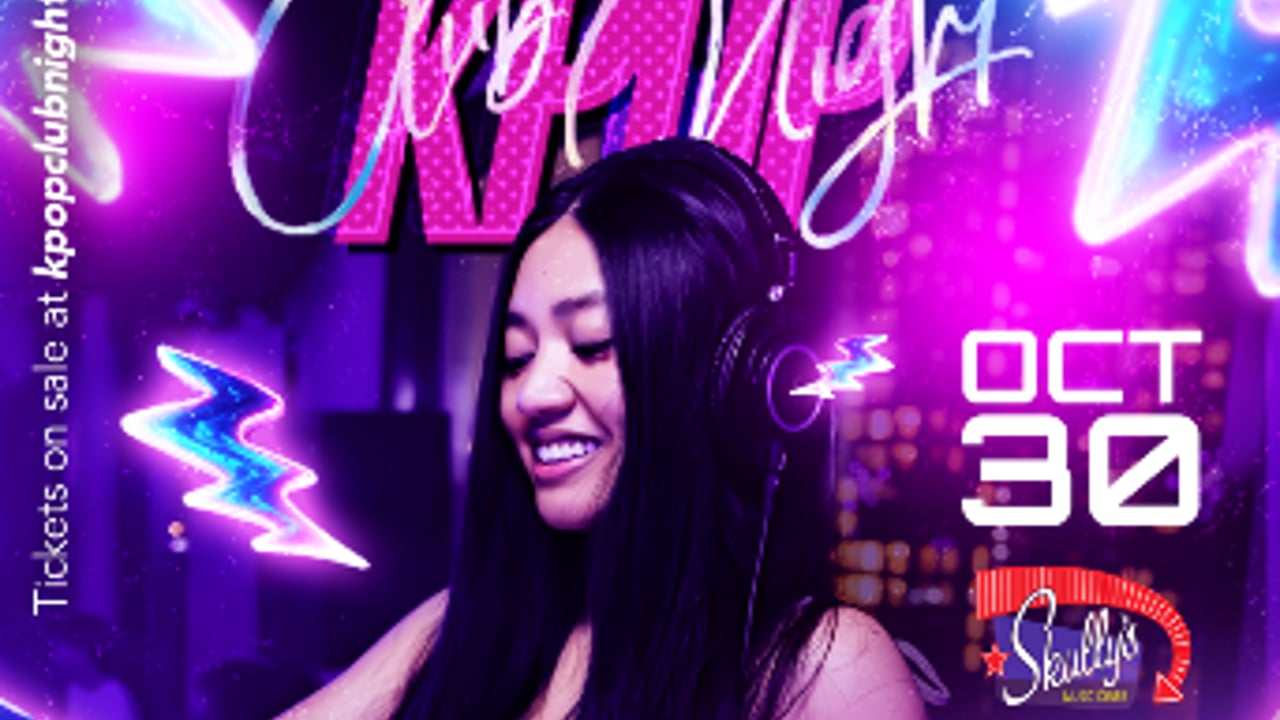 Kpop Club Night ft DJ Hype Girl Madi