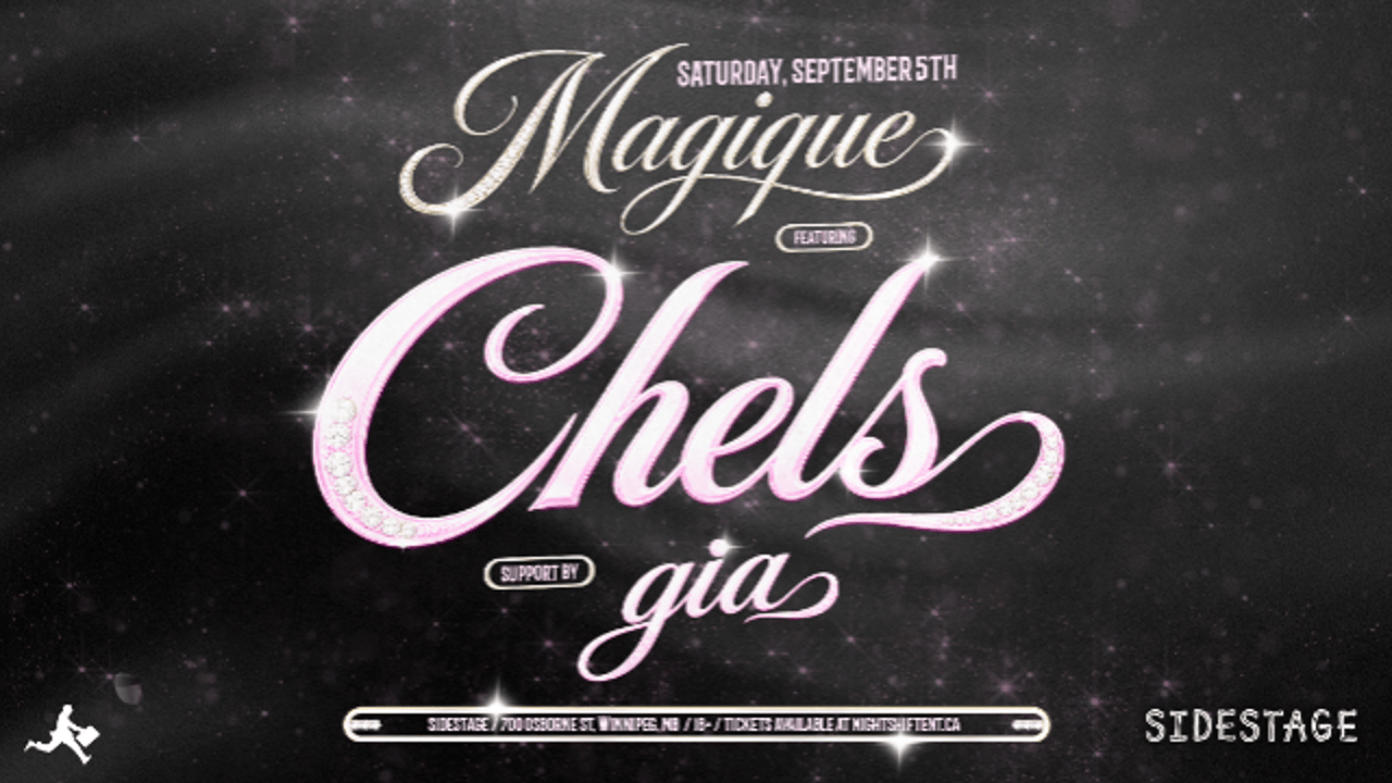 Magique w/ Chels + Gia