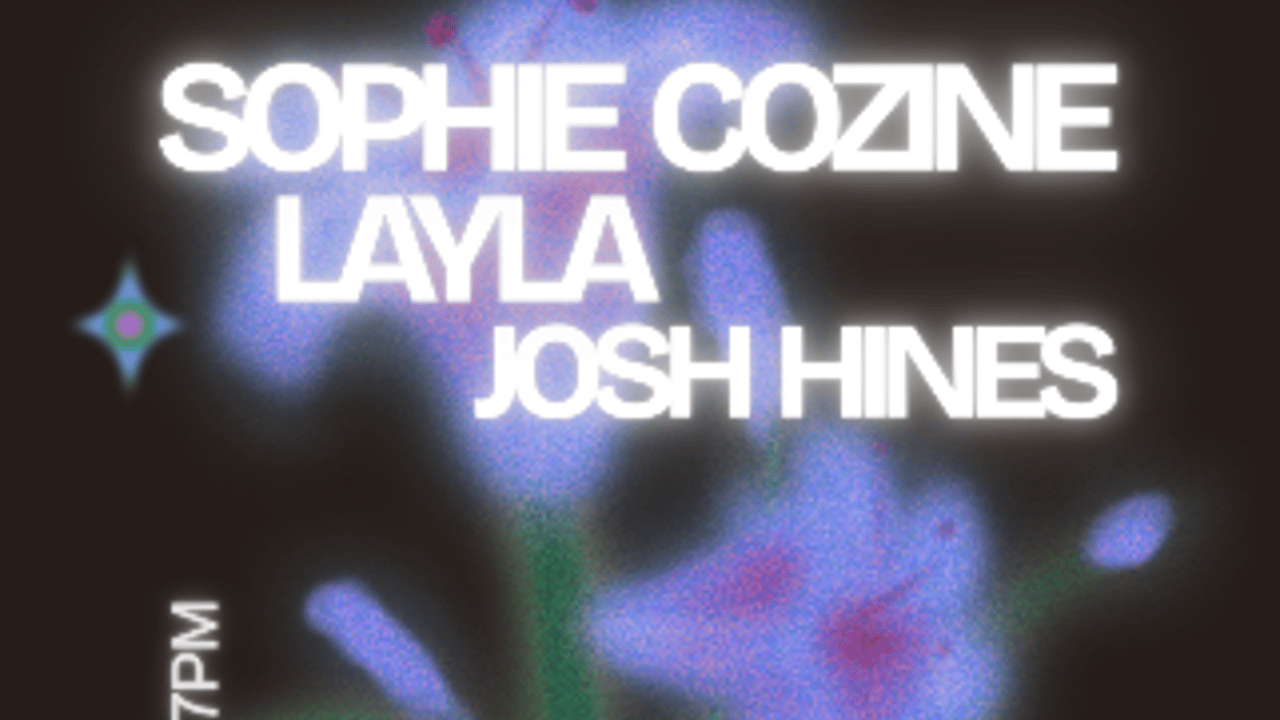 Layla | Josh Hines | Sophie Cozine