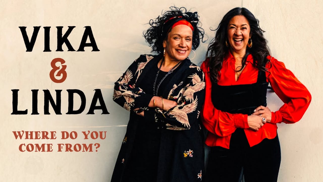 Vika & Linda "Where Do You Come From?"