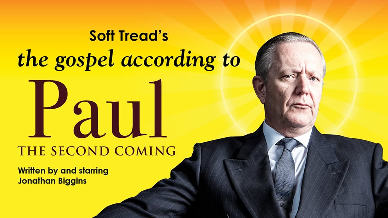 The Gospel According to Paul: The Second Coming