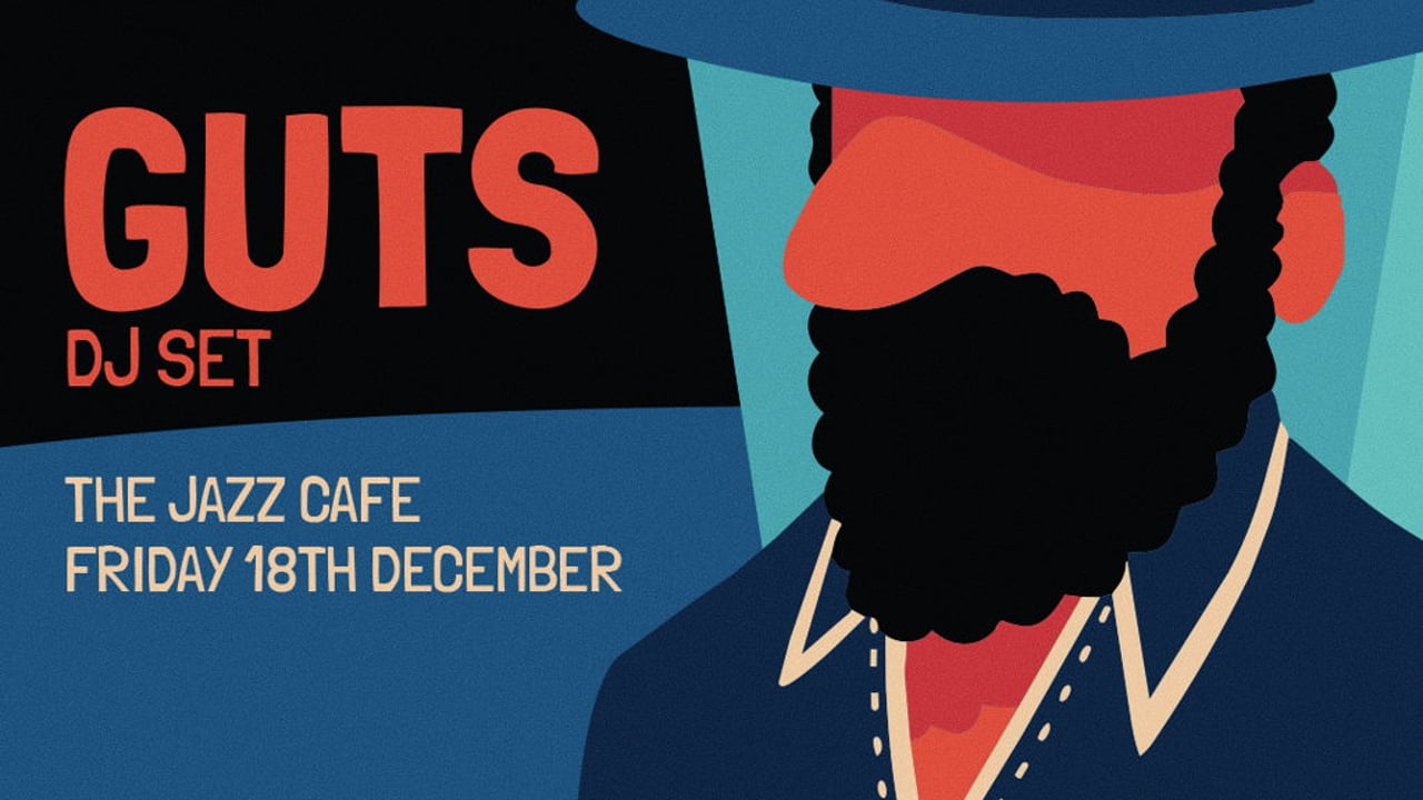 Guts (DJ) - Extended Session at Jazz Cafe