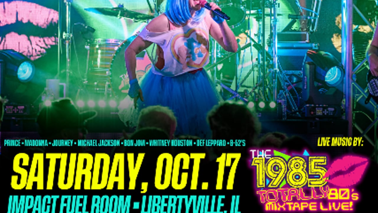 TOTALLY 80's Mixtape LIVE! w/ The 1985