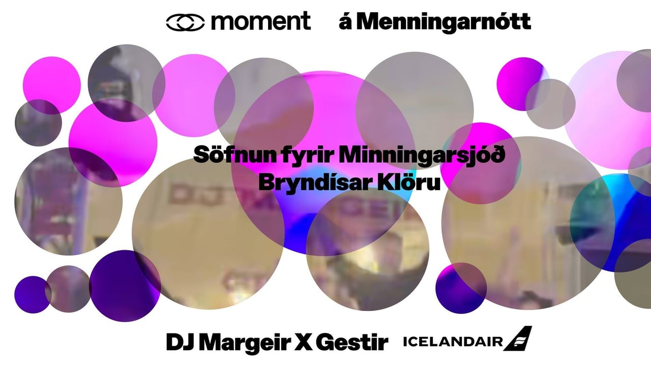 MOMENT á Menningarnótt | DJ Margeir & gestir