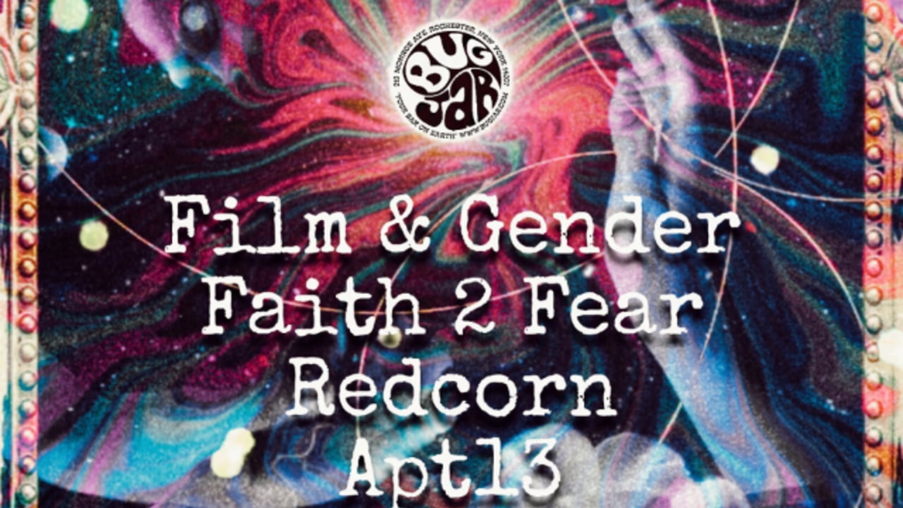 Film & Gender, Faith to Fear, Redcorn, APT13