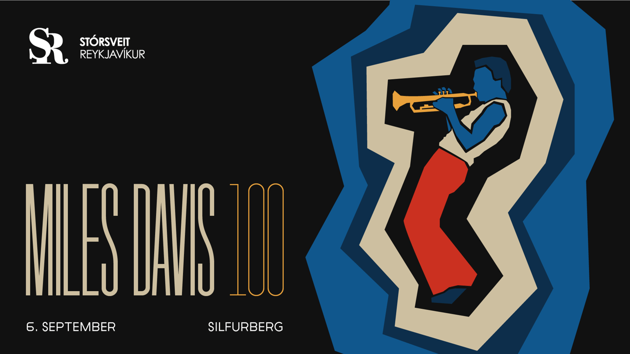 Miles Davis 100 ára - Stórsveit Reykjavíkur