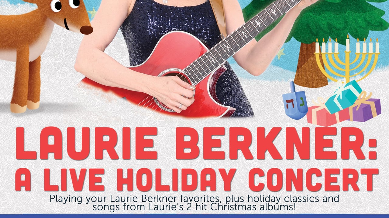 Laurie Berkner: A Holiday Concert