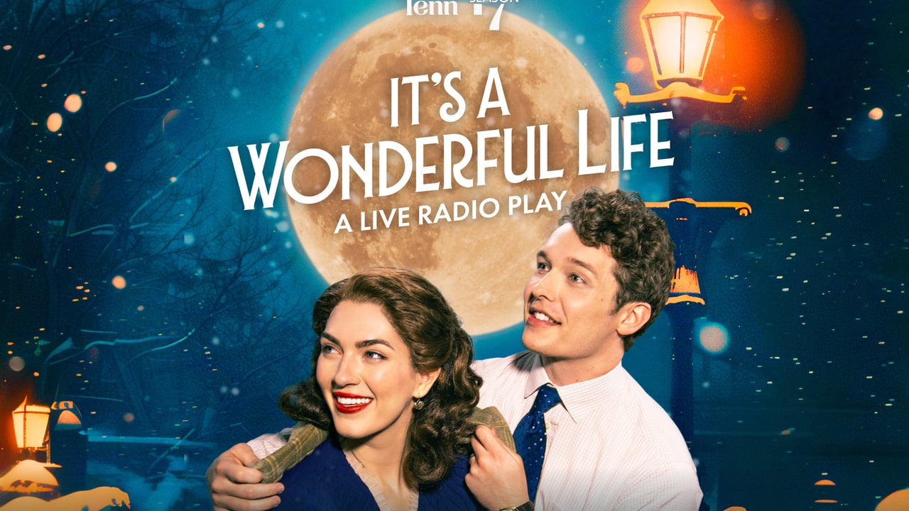 Studio Tenn Presents: It's A Wonderful Life - A Live Radio Play