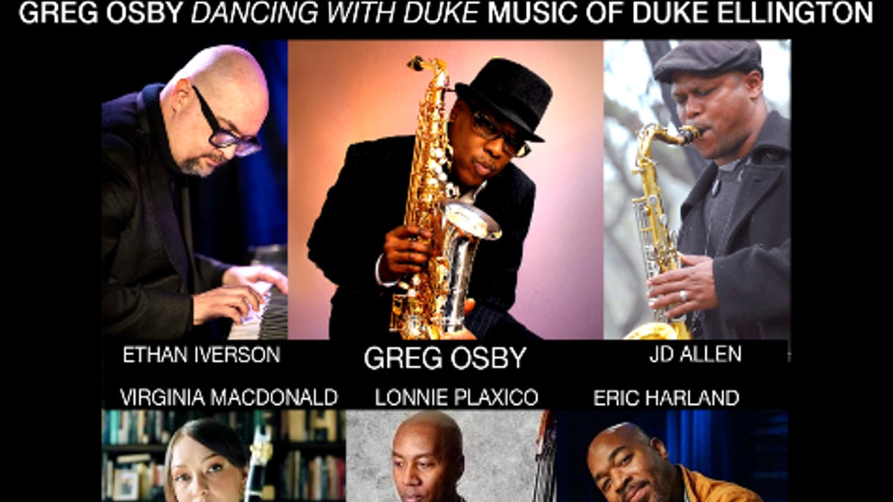 Greg Osby: Dancing with Duke - The Music of Duke Ellington