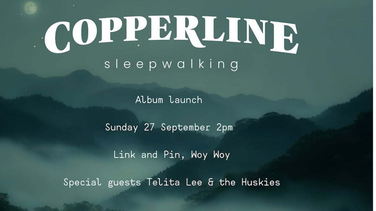 Copperline Sleepwalking Album Launch + Telita Lee & The Huskies Link and Pin