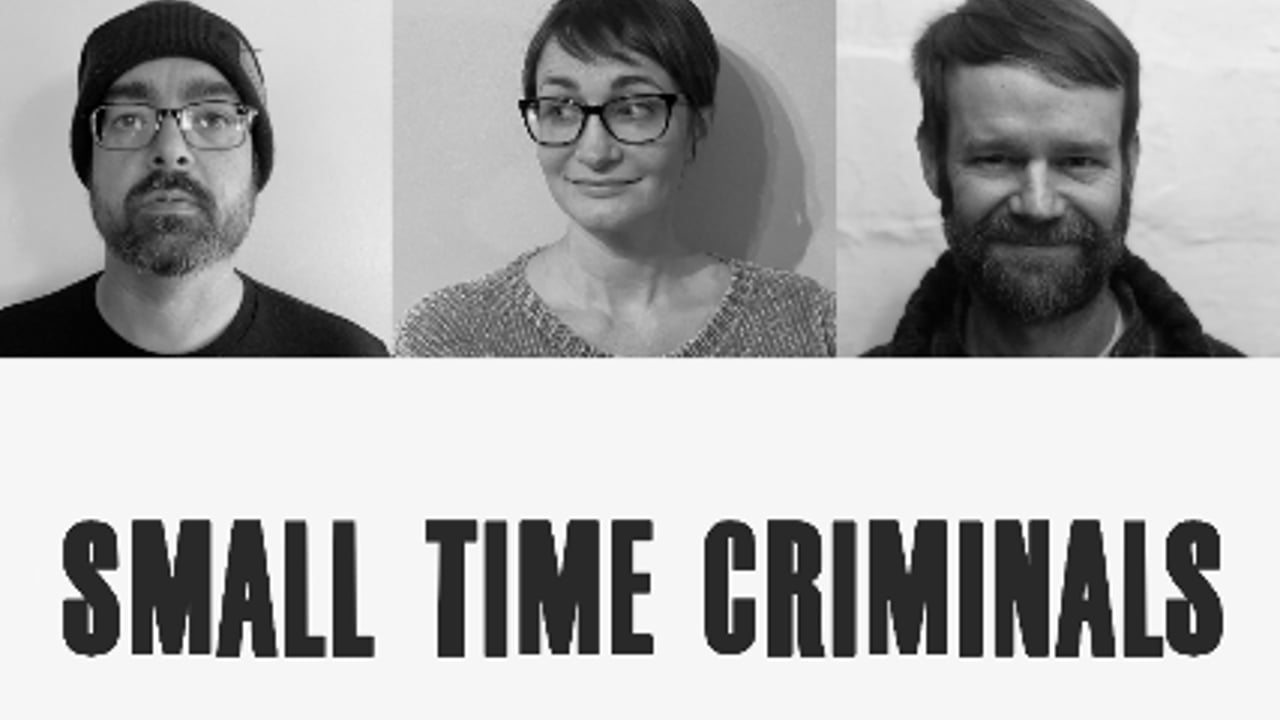 Small Time Criminals with Stick & Bindle