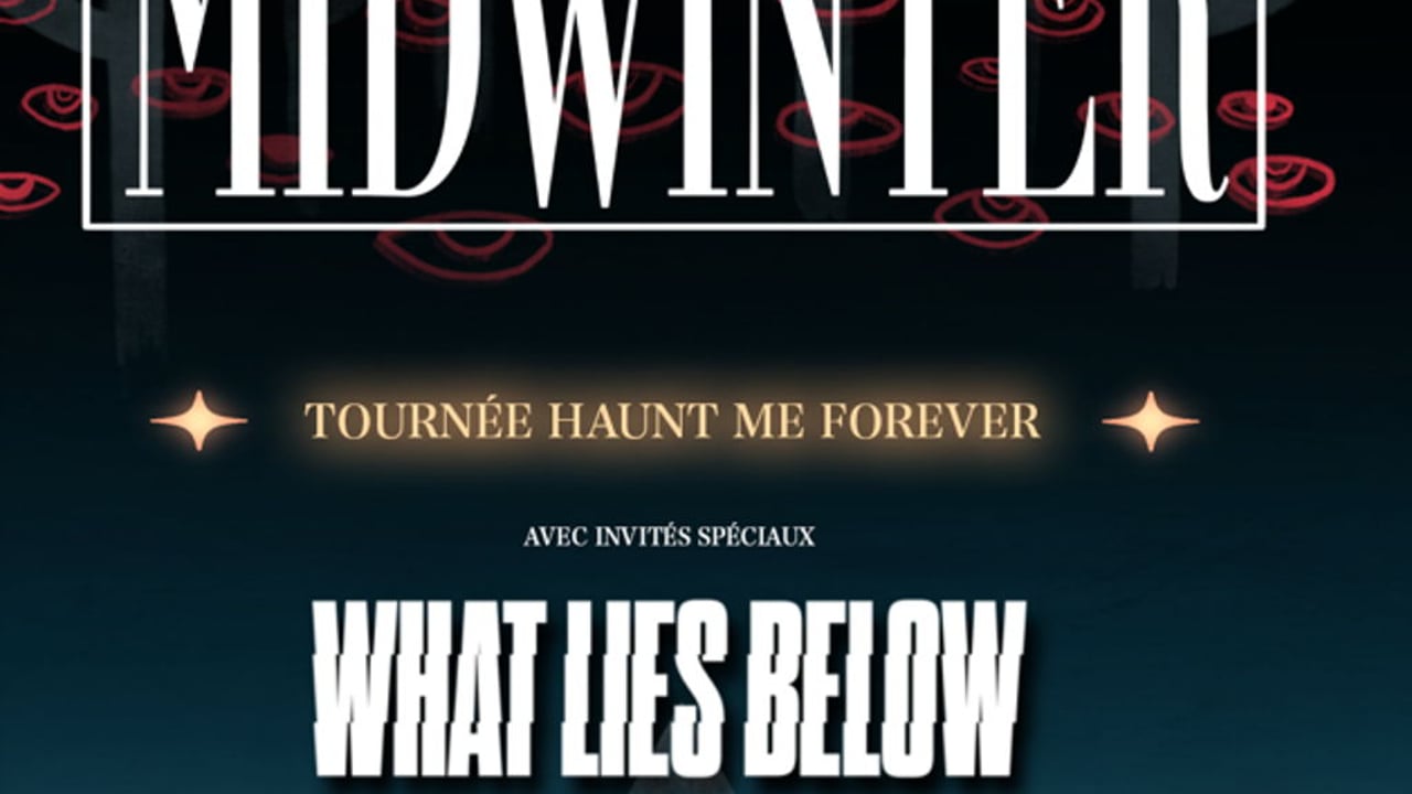 Midwinter - Haunt Me Forever Tour