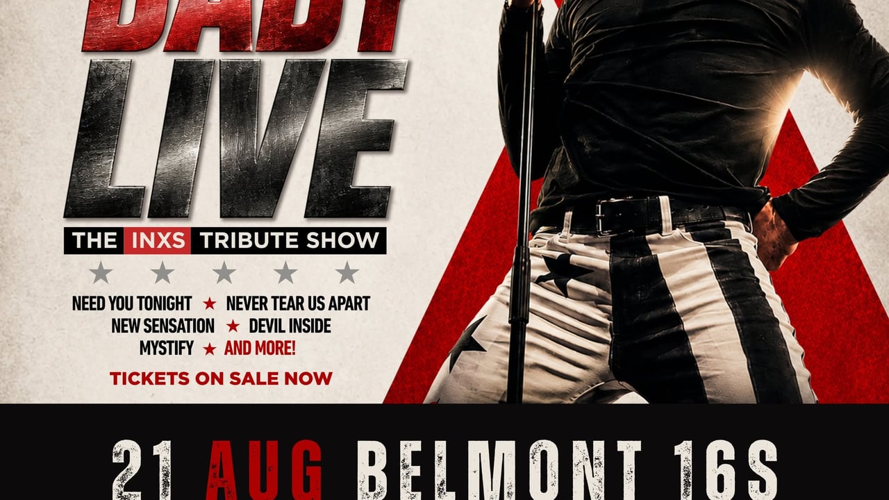 BELMONT 16S SAILING CLUB | LIVE BABY LIVE THE INXS TRIBUTE SHOW