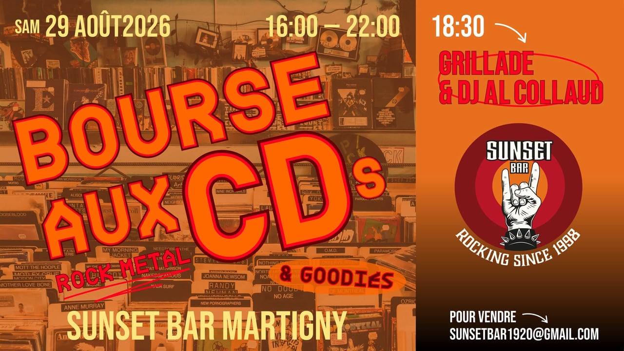 BOURSE AUX CD'S & GOODIES AU SUNSET BAR