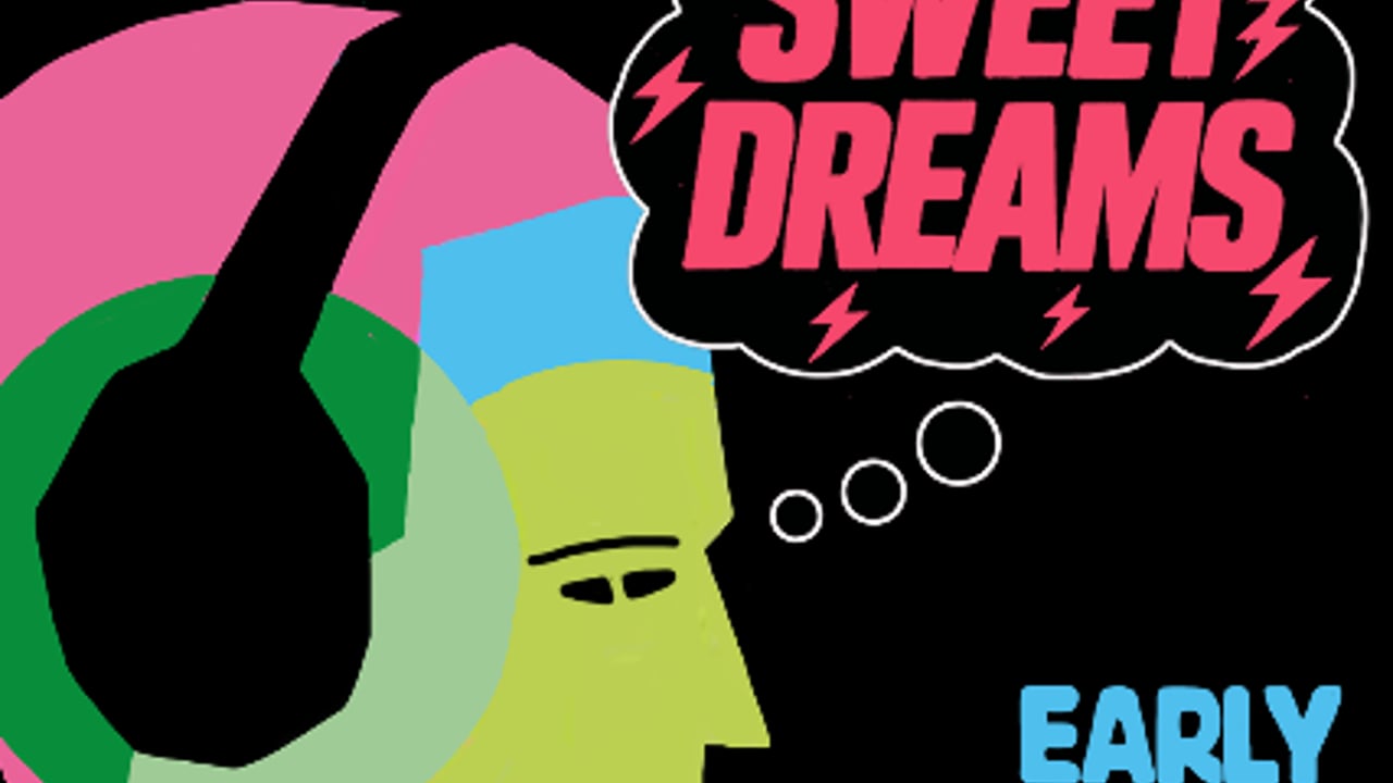 Sweet Dreams: a new wave party for early risers