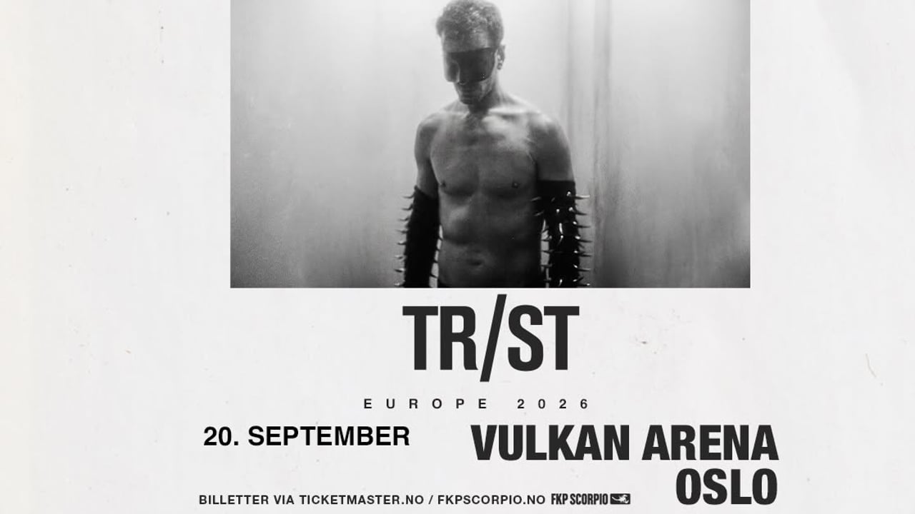TR/ST / Vulkan Arena / Pres. av FKP Scorpio