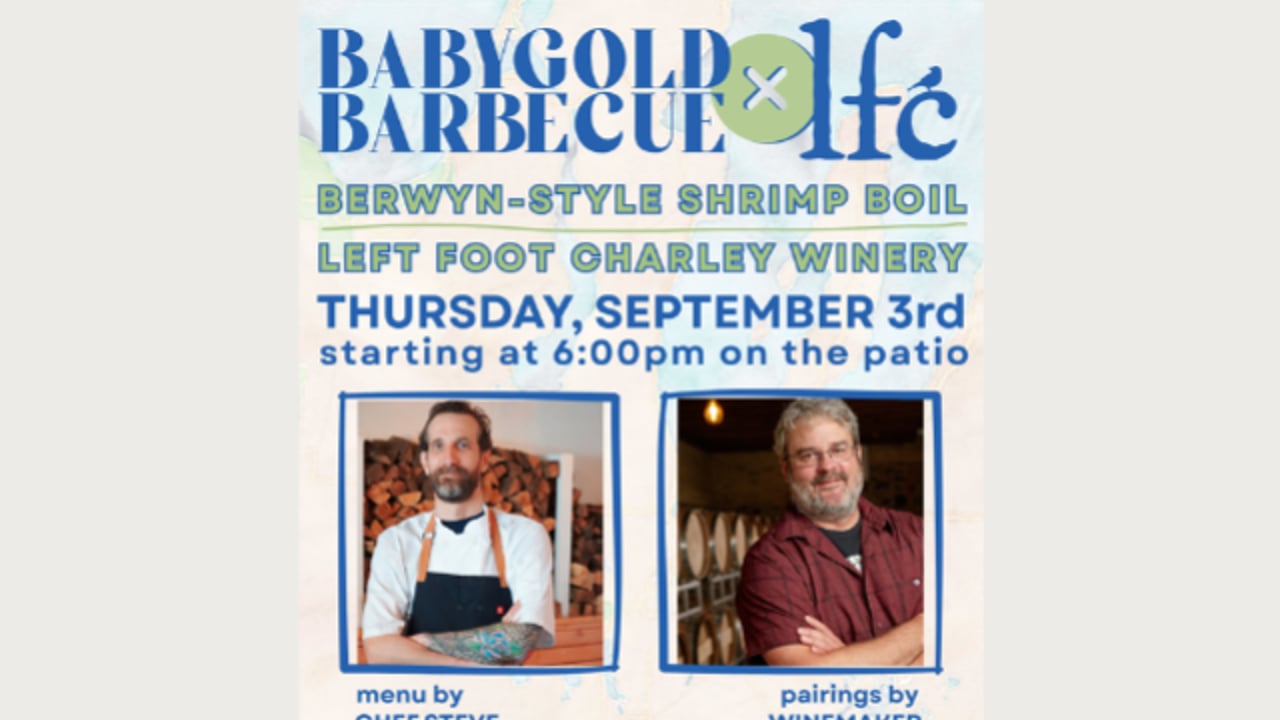BABYGOLD x LEFT FOOT CHARLEY WINERY : Shrimp Boil Wine Dinner on the PATIO