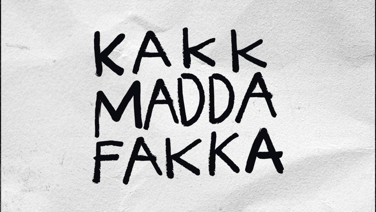 Kakkmaddafakka