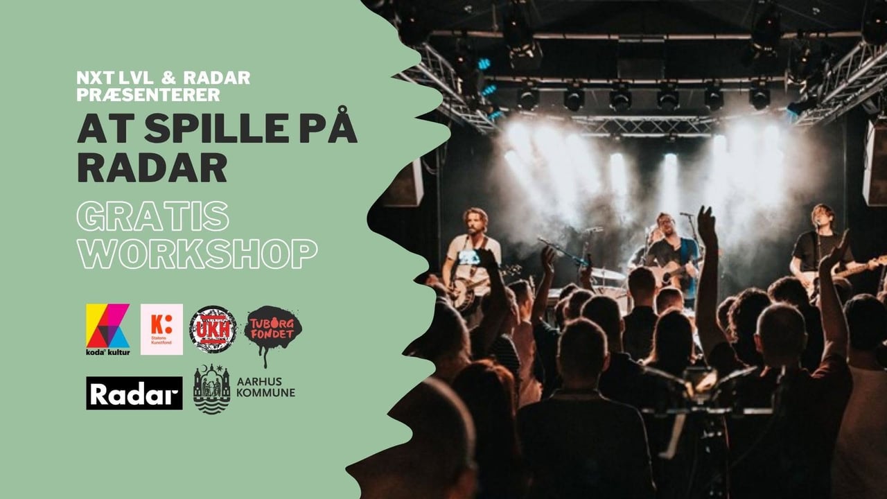 GRATIS WORKSHOP: At spille på Radar
