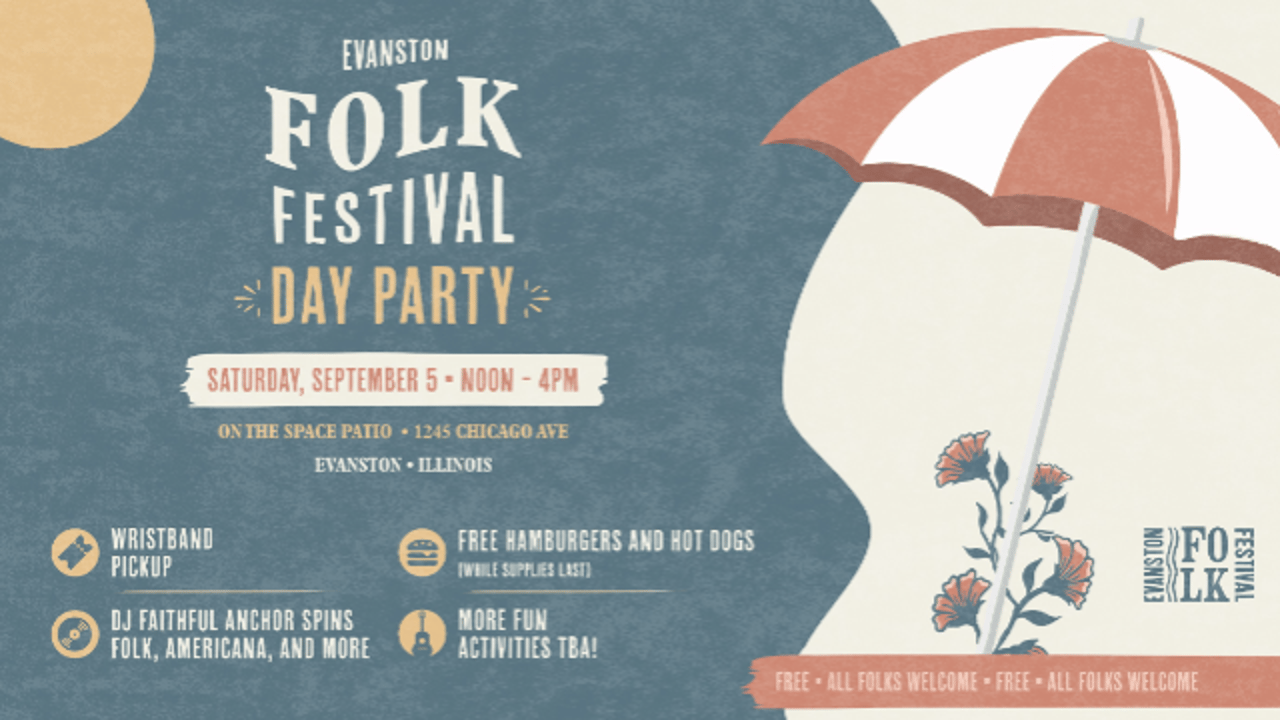Evanston Folk Festival Labor Day Party
