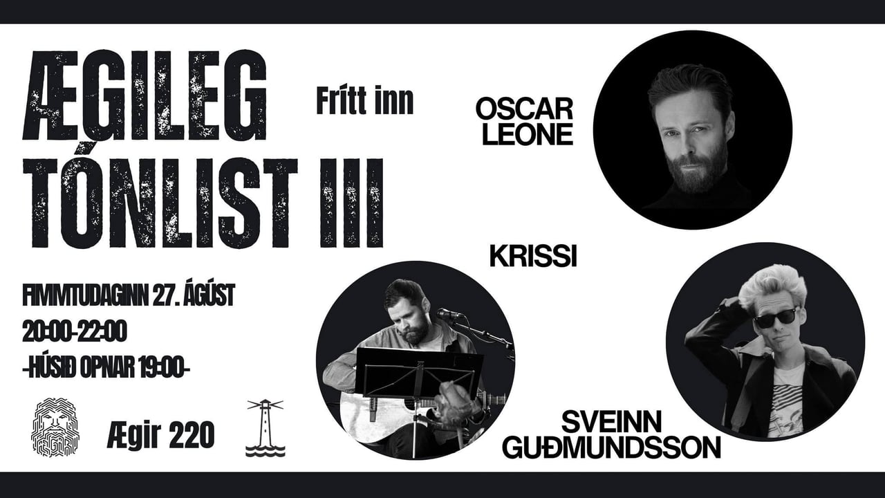 Ægileg Tónlist III - Krissi - Oscar Leone - Sveinn Guðmundsson