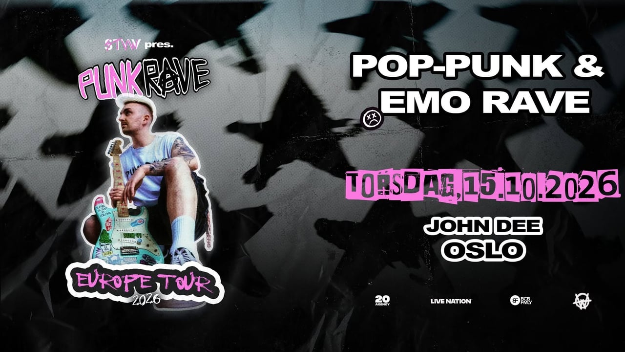 STVW: Punk Rave Europe Tour / John Dee / Pres. av Live Nation