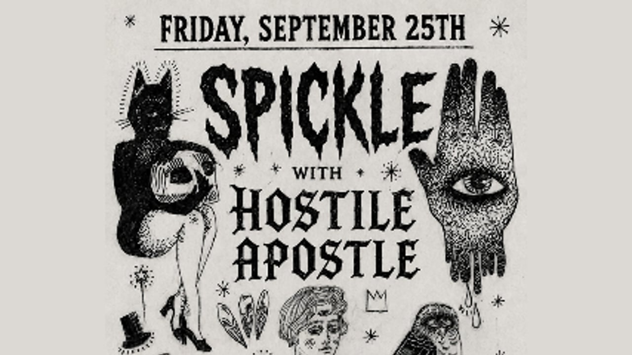 NOLAxNOLA26 PRESENTS: SPICKLE with HOSTILE APOSTLE