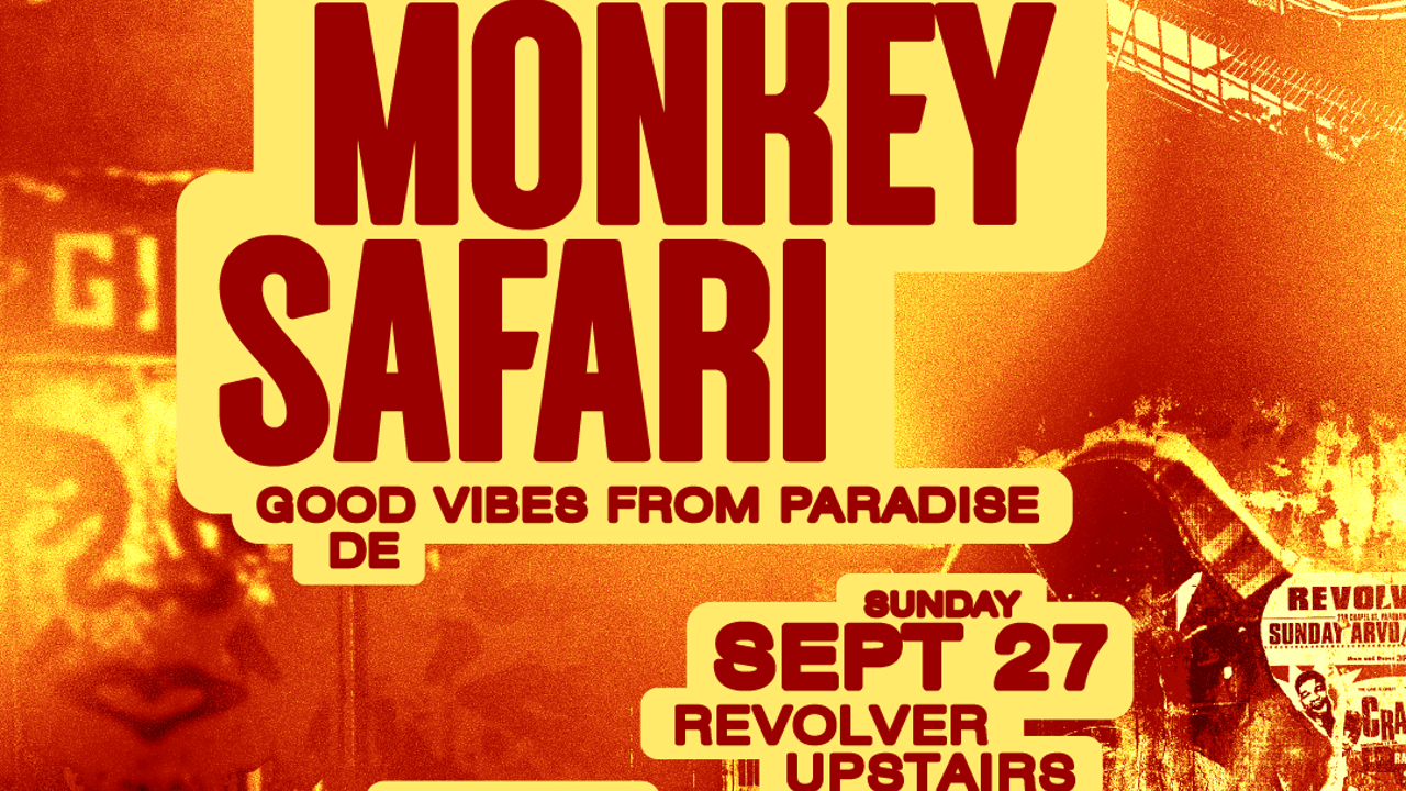 Monkey Safari (DE) | Winter Series pres. by Thick as Thieves