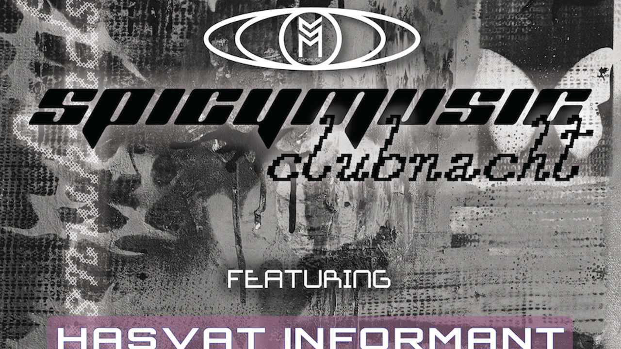 SPICYMUSIC Clubnacht with Hasvat Informant [Naarm/Melb]