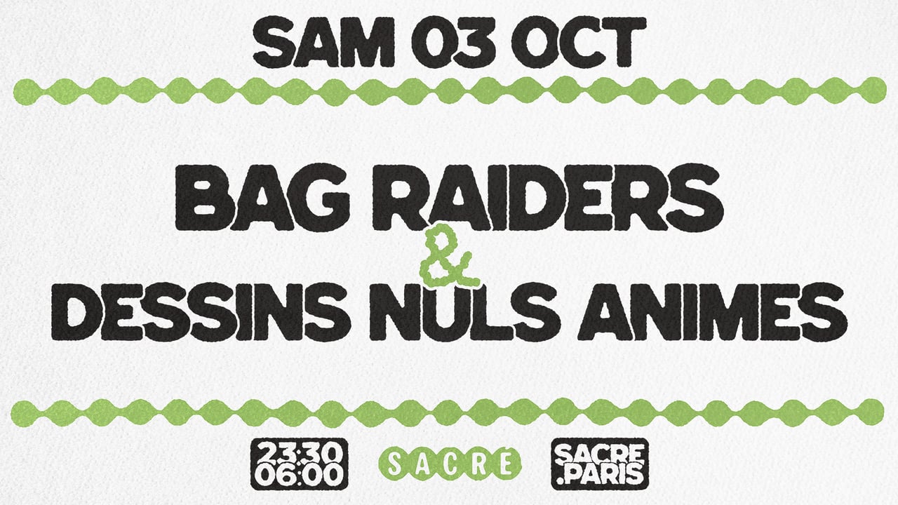 Bag Raiders @ Sacré