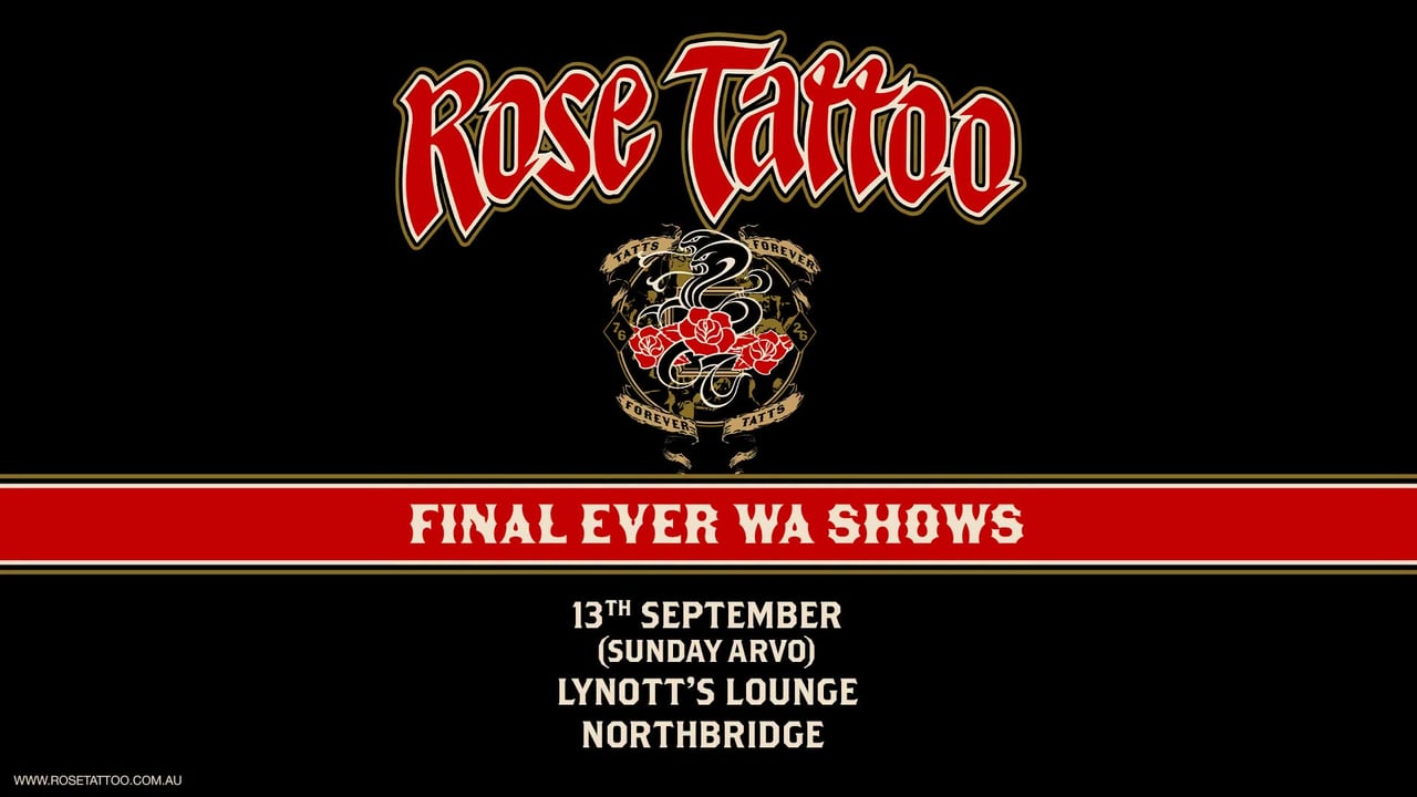 Rose Tattoo Sept 13 Lynott's Lounge Northbridge WA - SUNDAY ARVO - FINAL EVER WA SHOW