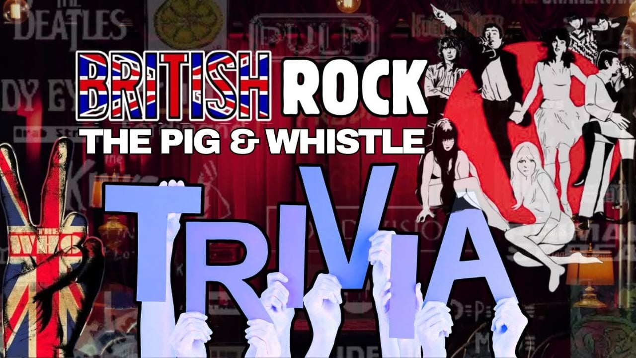 British Rock TRIVIA @ The Pig & Whistle (Free to register) 