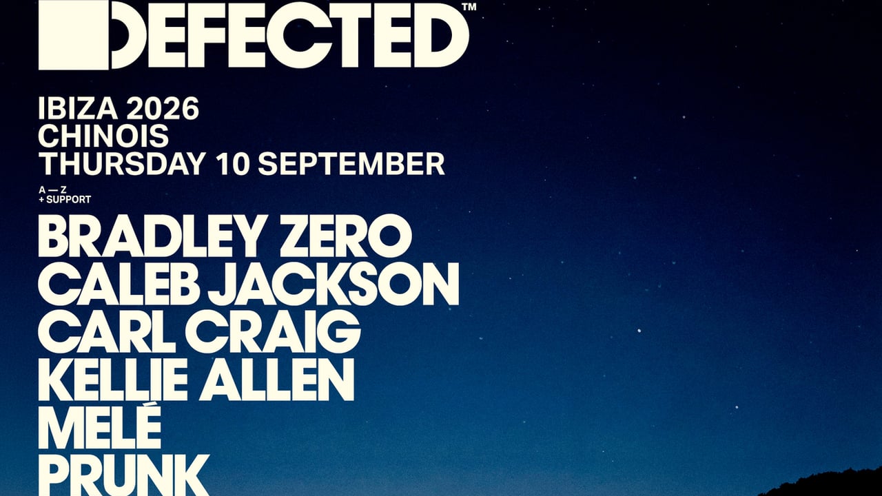 Defected: Bradley Zero b2b Carl Craig, Ceri, Kellie Allen, Melé, Prunk b2b Caleb Jackson