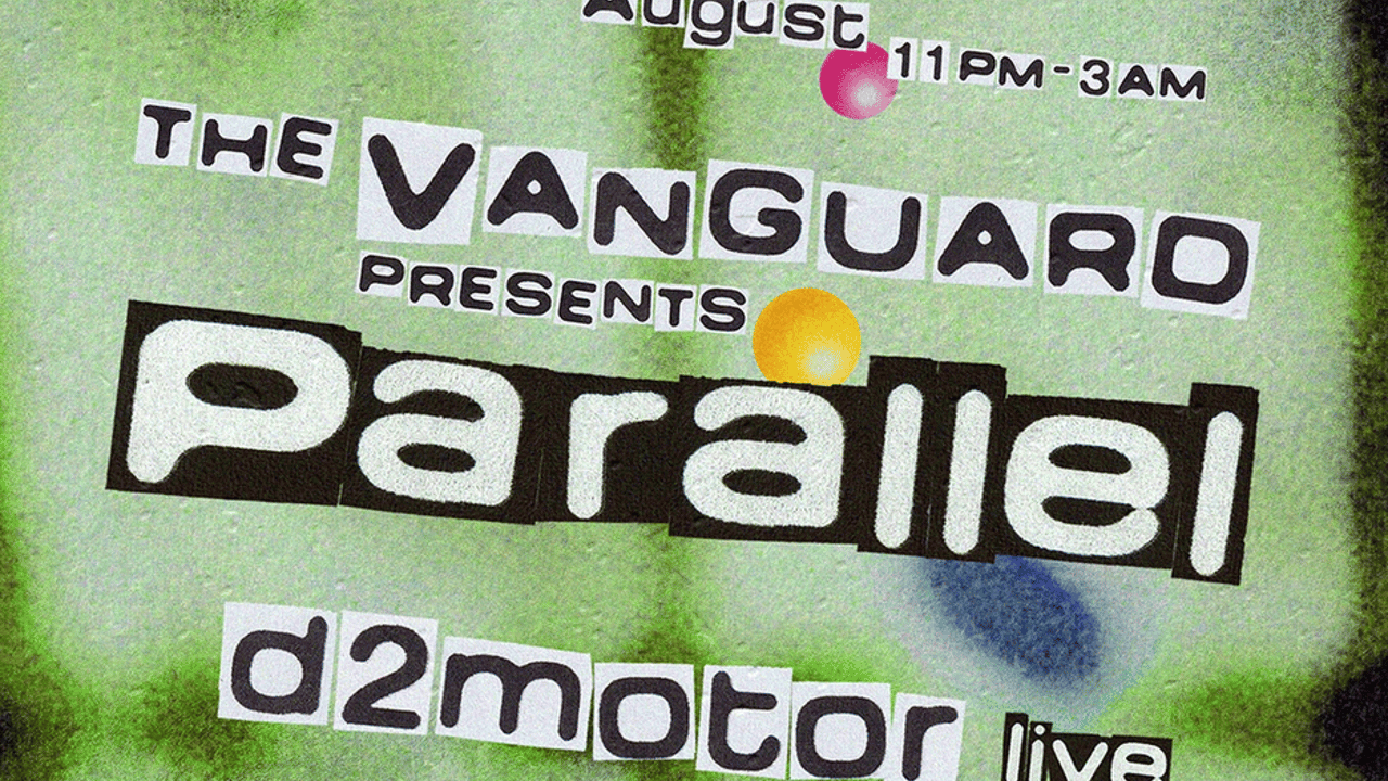 The Vanguard Presents: Parallel