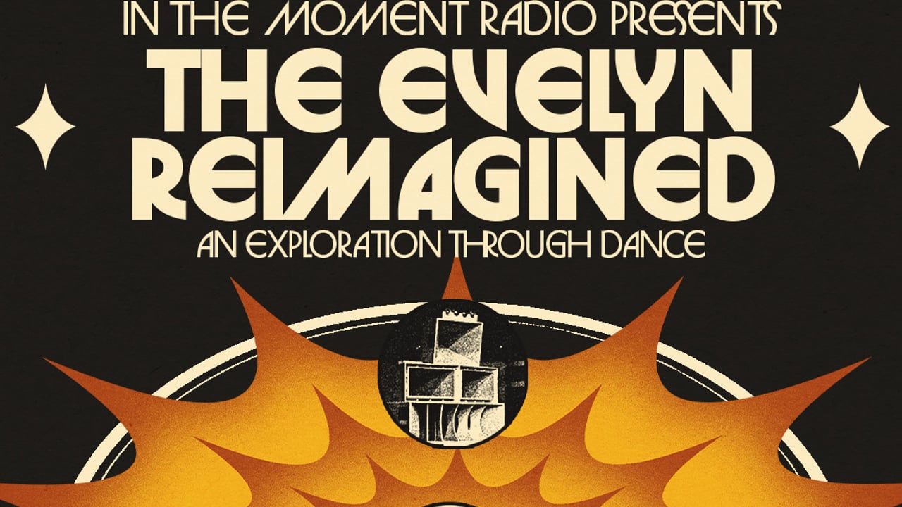 In the Moment presents The Evelyn Reimagined with Silent Jay (Live, Jnett & Tuff Trax