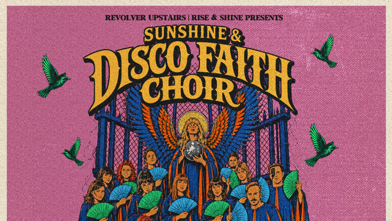 Sunshine & Disco Faith Choir — Rise & Shine