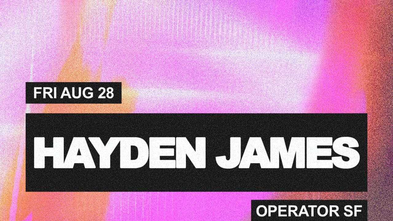 Hayden James @ Audio