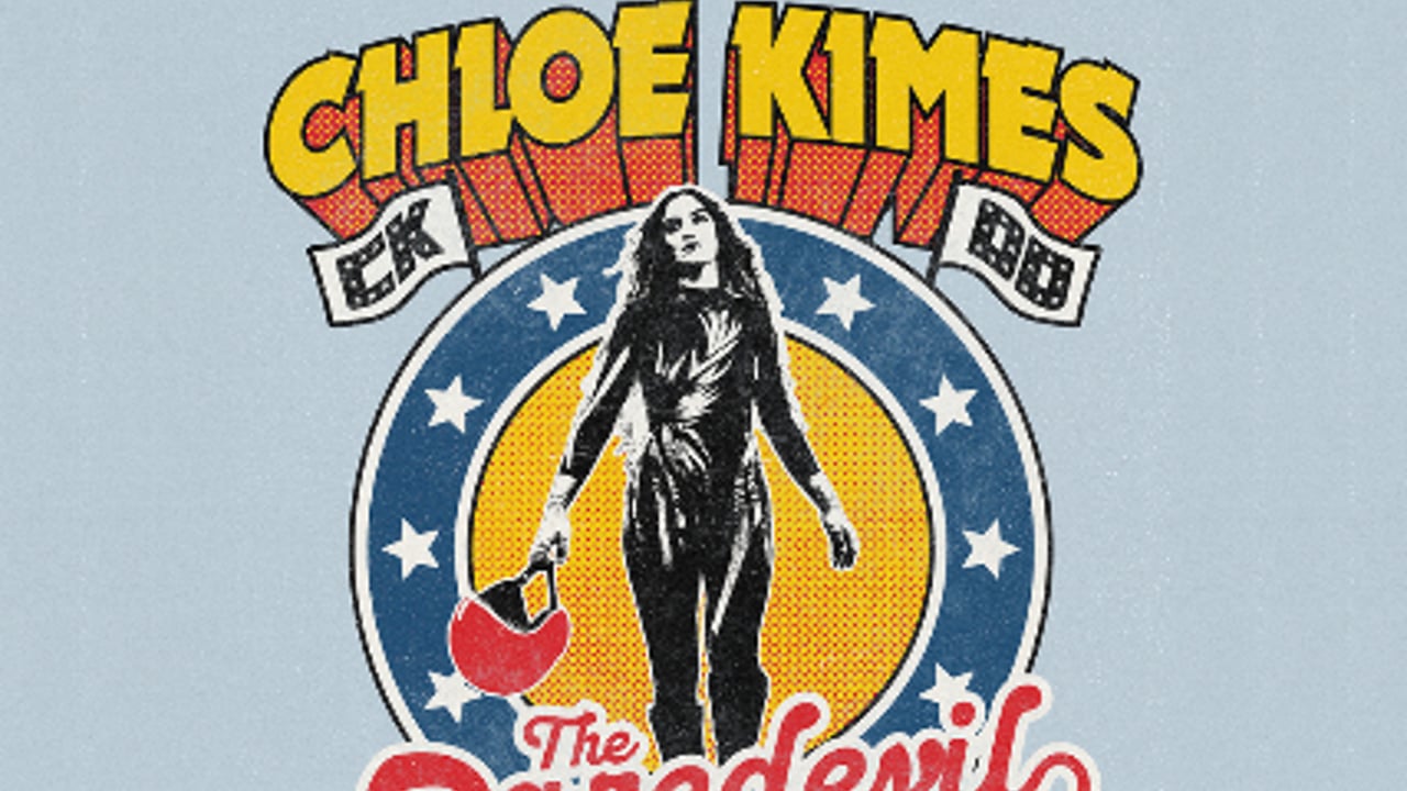Chloe Kimes - Daredevil Tour